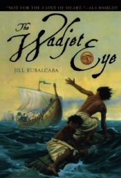 book cover of The Wadjet Eye by Jill Rubalcaba