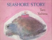 book cover of Seashore Story by Taro Yashima