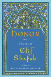 book cover of Honor: A Novel by Elif Shafak