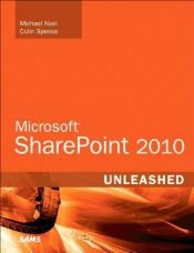 book cover of Microsoft SharePoint 2010 unleashed by Colin. Spencer|Michael Noel