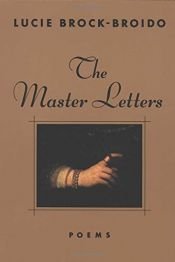 book cover of Master Letters by Lucie Brock-Broido