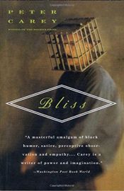 book cover of Bliss by Питер Кэри