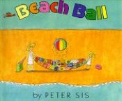 book cover of Beach Ball by Peter Sís
