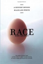 book cover of Race : a history beyond black and white by Marc Aronson