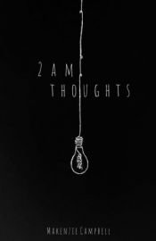 book cover of 2am Thoughts by Makenzie Campbell
