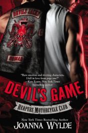 book cover of Devil's Game (Reapers Motorcycle Club Book 3) by Joanna Wylde