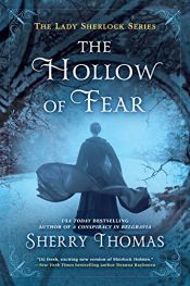 book cover of The Hollow of Fear (The Lady Sherlock Series Book 3) by Sherry Thomas