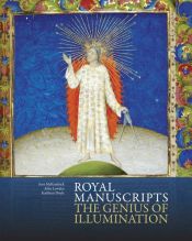 book cover of Royal manuscripts : the genius of illumination by Scot McKendrick