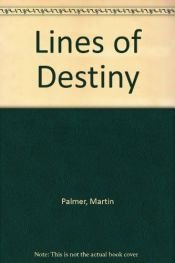 book cover of Lines of Destiny by Joanne O'Brien|Man-Ho Kwok|Martin Palmer