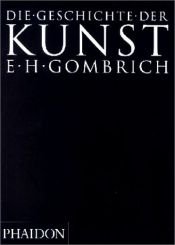 book cover of Die Geschichte der Kunst by Ernst Gombrich