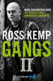book cover of Gangs Ii by Ross Kemp