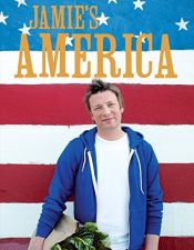 book cover of Jamie's America by Джеймс Тревор Олівер