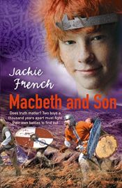 book cover of Macbeth and son by Jackie French