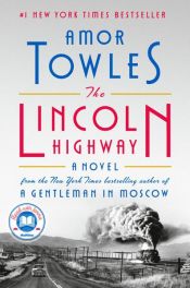 book cover of The Lincoln Highway by Amor Towles