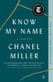 book cover of Know My Name by Chanel Miller