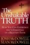 The Unshakable Truth®: How You Can Experience the 12 Essentials of a Relevant Faith