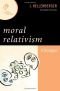 Moral Relativism: A Dialogue (New Dialogues in Philosophy)