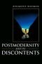 Postmodernity and its discontents