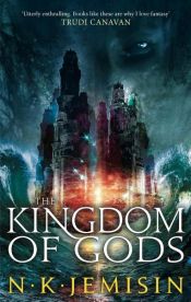 book cover of The Kingdom Of Gods by N.K. Jemisin