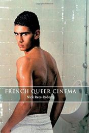book cover of French Queer Cinema by Nick Rees-Roberts