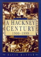 book cover of Hackney (Twentieth Century) by David Mander
