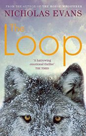 book cover of The Loop by Nicholas Evans