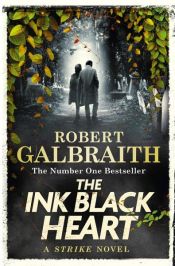book cover of The Ink Black Heart by Robert Galbraith