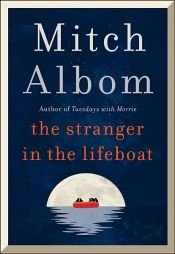 book cover of The Stranger in the Lifeboat by Mitch Albom