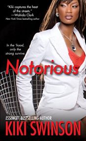 book cover of Notorious by Kiki Swinson