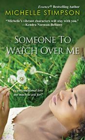book cover of Someone to Watch Over Me by Michelle Stimpson