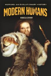 book cover of Modern Humans (Humans: An Evolutionary History) by Rebecca Stefoff