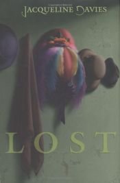book cover of Lost by Jacqueline Davies