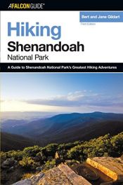 book cover of Hiking Shenandoah National Park, 3rd (Regional Hiking Series) by Bert Gildart|Jane Gildart