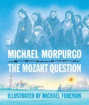 book cover of The Mozart Question by Michael Morpurgo