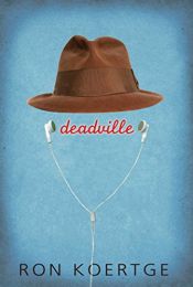book cover of Deadville by Ron Koertge