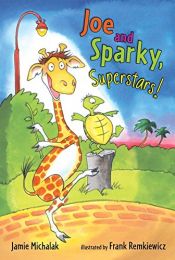 book cover of Joe and Sparky, Superstars! (Candlewick Readers) by Jamie Michalak