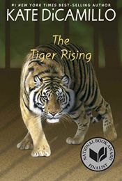 book cover of The Tiger Rising by Kate DiCamillo