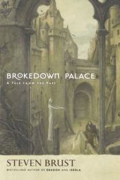 book cover of Brokedown Palace by Steven Brust