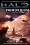 Halo: Primordium: Book Two of the Forerunner Saga (The Forerunner Saga, Book 2)
