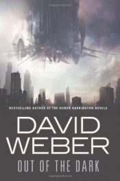 book cover of Out of the Dark by David Weber