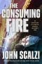 The Consuming Fire (The Interdependency)