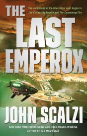 book cover of The Last Emperox by John Scalzi