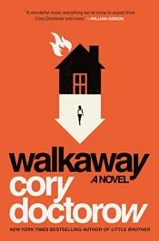 book cover of Walkaway by Cory Doctorow