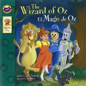 book cover of The Wizard of Oz: El Maravilloso Mago de Oz (Keepsake Stories) by Carol Ottolenghi
