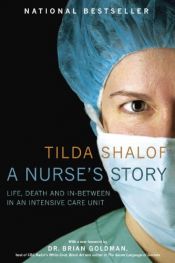 book cover of A Nurse's Story by Tilda Shalof