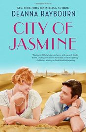 book cover of City of Jasmine by Deanna Raybourn