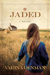 book cover of Jaded: A Novel (Mended Hearts Series Book 1) by Varina Denman