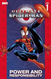 book cover of Ultimate Spider-Man Volume 1: Power and Responsibility by Бендис, Брайан Майкл
