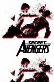 book cover of Secret Avengers, Vol. 3: Run the Mission, Don't Get Caught, Save the World by Warren Ellis