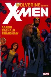 book cover of Wolverine and the X-Men, Vol. 1 by Jason Aaron